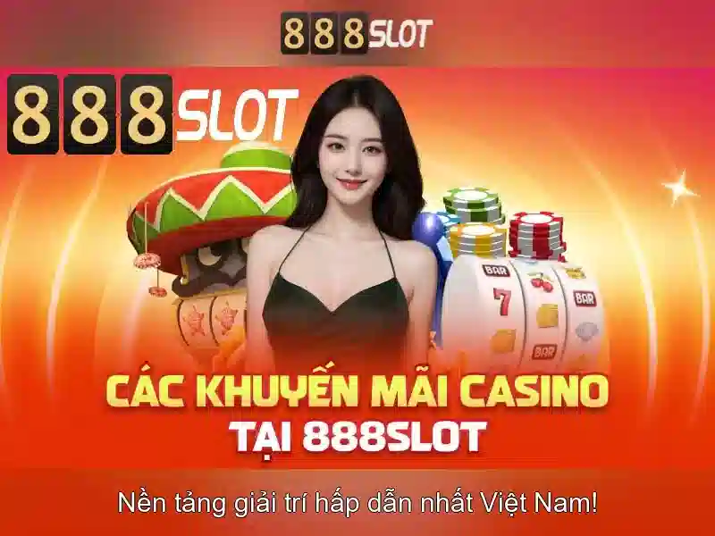 Khám phá 888slot - nền tảng casino trực tuyến hiện đại 1 Đăng Nhập